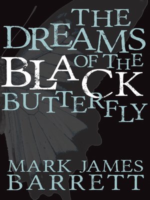 cover image of The Dreams of the Black Butterfly